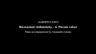 A. CURCI, Ricreazioni violinistiche - 6. Piccolo valzer | Piano accompaniment