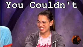 You Couldn't | Critical Role