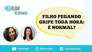 CRIANÇA COM UMA GRIPE SEGUIDA DA OUTRA: É NORMAL?