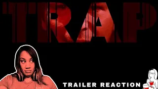 Trap Official Trailer Reaction