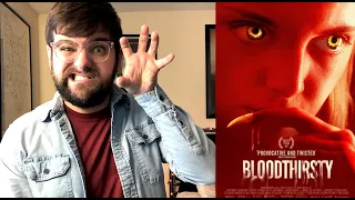 Bloodthirsty Movie Review