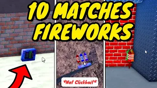 All 10 MATCHES FIREWORKS Locations *NOT CLICKBAIT* (Toilet Tower Defense)