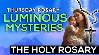 TODAY HOLY ROSARY: LUMINOUS MYSTERIES, ROSARY THURSDAY🌹JANUARY 18, 2024🌹 PRAYER WITH MARY MOTHER