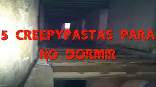 5 Creepypastas Para No Dormir Temporada 3 Parte 12 LOQUENDO