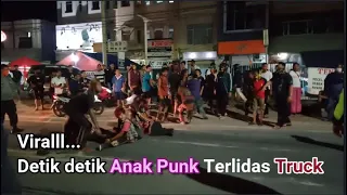 Detik -  Detik Anak Punk terlindas Truk