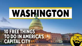 10 Best FREE Things to Do in Washington, DC