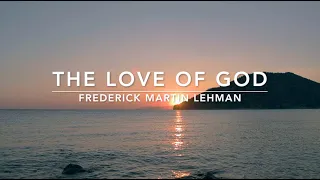 The Love of God | Songs and Everlasting Joy