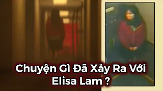 Chuyện Gì Đã Xảy Ra Với Elisa Lam ?