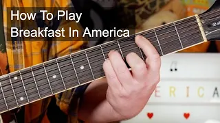 'Breakfast In America' Supertramp Acoustic Guitar Lesson