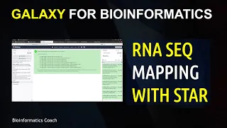 Galaxy Tutorial for Bioinformatics | Mapping  RNA Seq Reads with STAR Aligner |  Piared End Reads