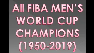 All FIBA World Cup Champions (1950-2019)