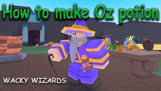 How to make Oz Potion Wacky Wizards Roblox How to be the Wizard