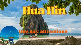 One Day in Hua Hin, THAILAND: A Complete Guide