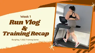 Week 1 Training Recap - Burghley 7 | Laura : Fat to Fit