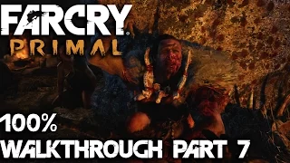 FAR CRY Primal - 100% walkthrough part 7 - 1080p 60fps - No commentary