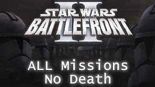 Battlefront 2 (2005) All campagin missions, no death | [no commentary]