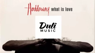Haddaway - What Is Love (DuLi Music Remix) [HQ]