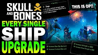 SHIP UPGRADES all INFO! Skull and Bones