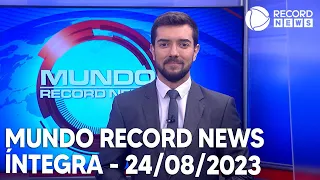 Mundo Record News - 24/08/2023