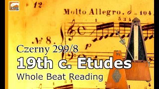Carl Czerny, Etude Op 299 No.8 -School of Velocity -  Whole Beat Metronome Reconstruction