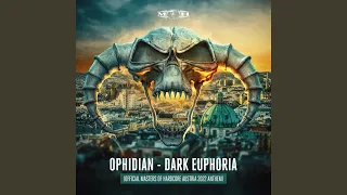 Dark Euphoria (Official Masters of Hardcore Austria 2022 Anthem)