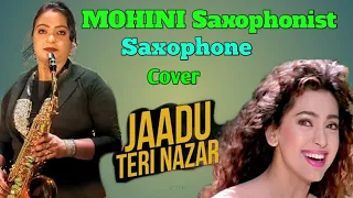 Jadu Teri Najar#Mohini Saxophonist#Saxophone Music #Live Show. 8670617130/8670922701