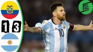 Argentina vs Ecuador 3-1 All Goals & Highlights (11/10/2017) (FULL VIDEO)