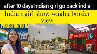 Indian girl in Pakistan Crossing Wagha Border Pakistan 10 Days Trip in Rs 5000 only 36