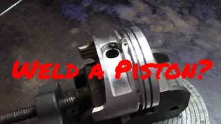 Welding an Aluminum Piston