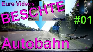 Eure Videos - Das Beste #01 - Autobahn #Dashcam Für Fahrschule #1 Best of