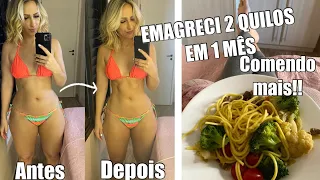 PERDI DOIS QUILOS EM UM MÊS COMENDO MAIS DO QUE ANTES! DIÁRIO DA DIETA JUNHO!