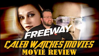 FREEWAY MOVIE REVIEW