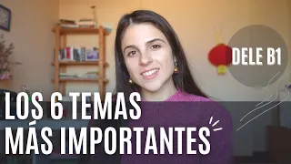 Temas para el examen de DELE B1 | Vocabulario