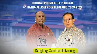 General Round Public Debate | Kanglung Samkhar Udzorong | 2023
