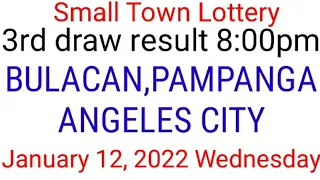 STL - BULACAN,PAMPANGA,ANGELES CITY, January 12, 2022 3RD DRAW RESULT