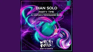 Party Time (DJ Vartan & Techcrasher Radio Edit)