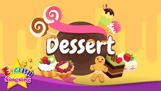 Kids vocabulary - Dessert - Learn English for kids - English educational video