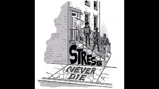 The Stress - Never Die (Full Album)