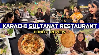 SULTANAT RESTAURANT KARACHI | HONEST REVIEW | FAMILY VLOG | NILIZ COOK BOOK