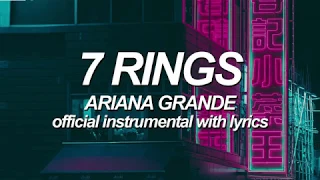 Ariana Grande - 7 rings (Official Instrumental with lyrics)