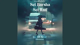 Sei Barsha Sei Rati