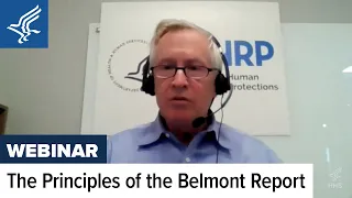 The Principles of the Belmont Report and the Ethics of Human Research