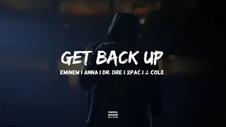 Eminem - Get Back Up feat. Anna, Dr. Dre, 2Pac, J. Cole | HUD$ON