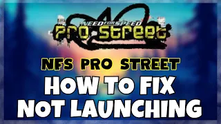 How to Fix NFS Pro Street  Not Launching Windows 10 / 11 || 2023 Fix