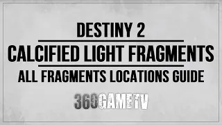 Destiny 2 All 25 Calcified Light Fragments Locations - Pendulum Ruinous Effigy Quest Step Guide