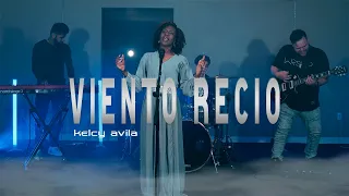 Kelcy Avila - Viento Recio (Video Oficial)