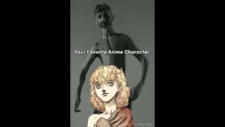 Your Favorite Anime Character Part 6 #anime #manga #fyp #Berserk #jojo #sao #madoka #hellsing