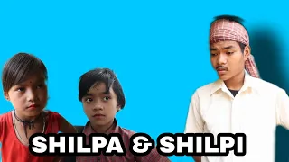 SHILPA & SHILPI