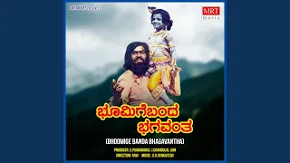 BHOOMIGE BANDHA