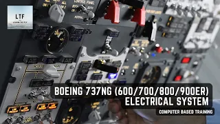 Boeing 737NG (600/700/800/900ER) -  Electrical System | Computer Based Training |